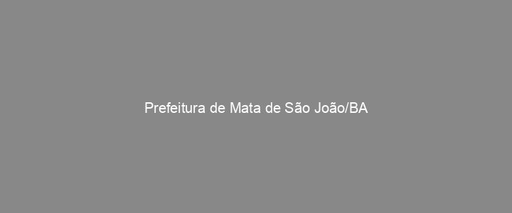 Provas Anteriores Prefeitura de Mata de São João/BA